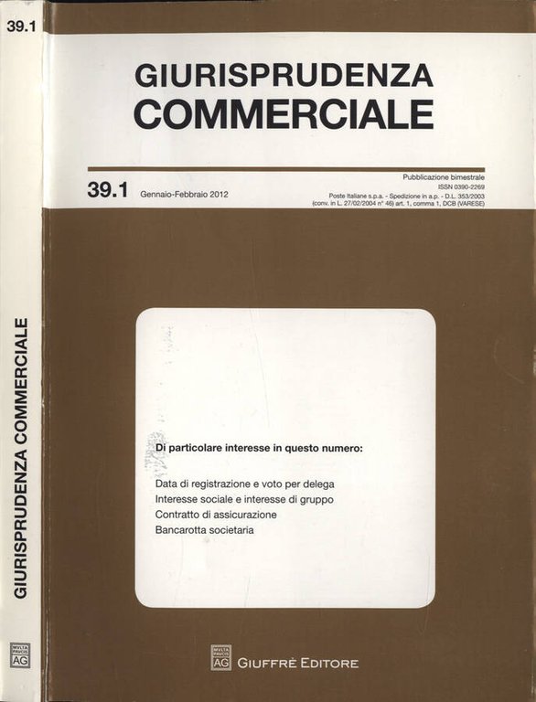 Giurisprudenza commerciale n. 39. 1