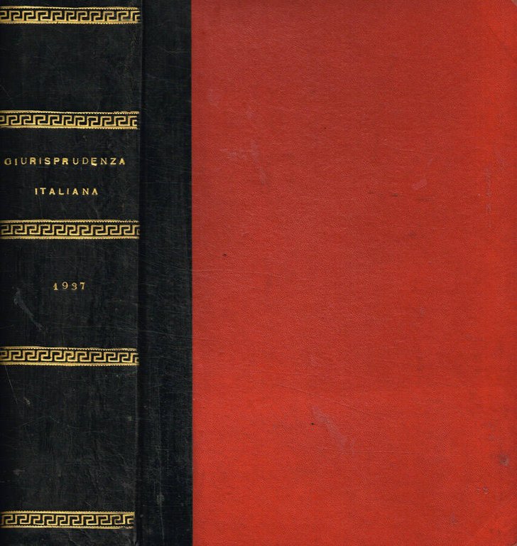 Giurisprudenza italiana e La legge. Rivista universale di giurisprudenza e …