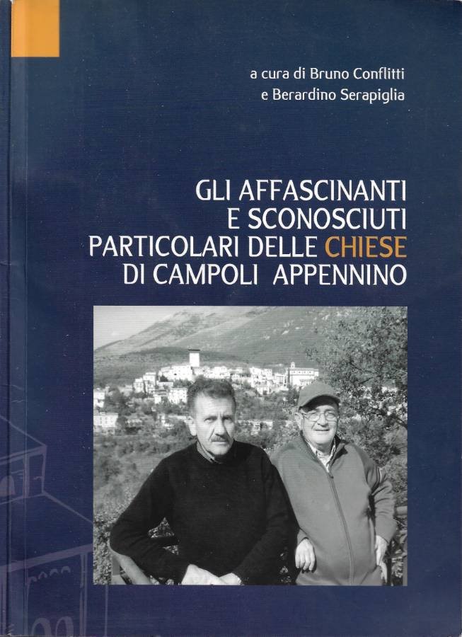 Gli affascinanti e sconosciuti particolari delle Chiese di Campoli Appennino