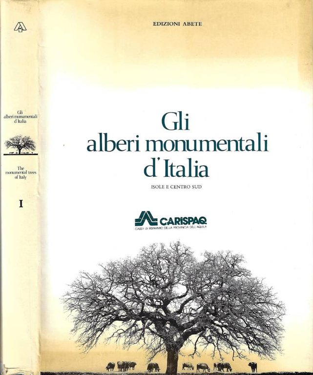 Gli alberi monumentali d'Italia