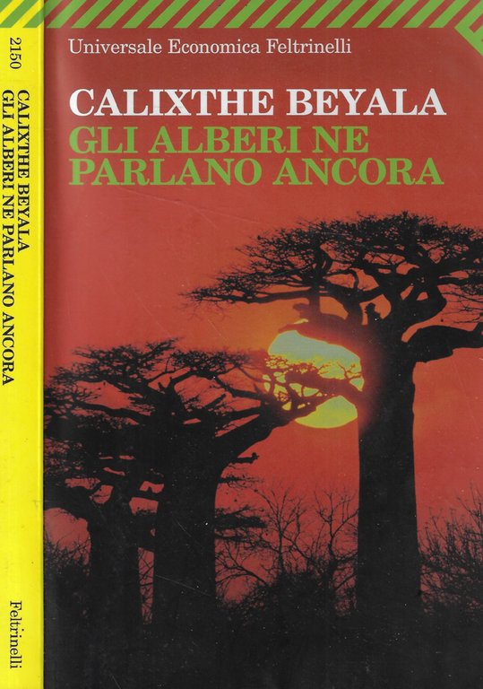 Gli alberi ne parlano ancora