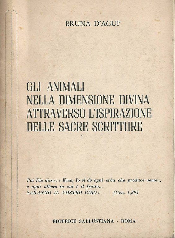 Gli animali nella dimensione divina attraverso l'ispirazione delle sacre scritture