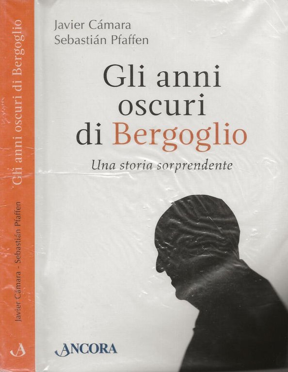 Gli anni oscuri di Bergoglio