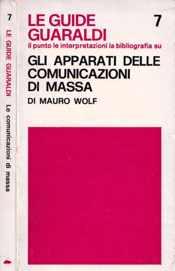 Gli apparati delle comunicazioni di massa