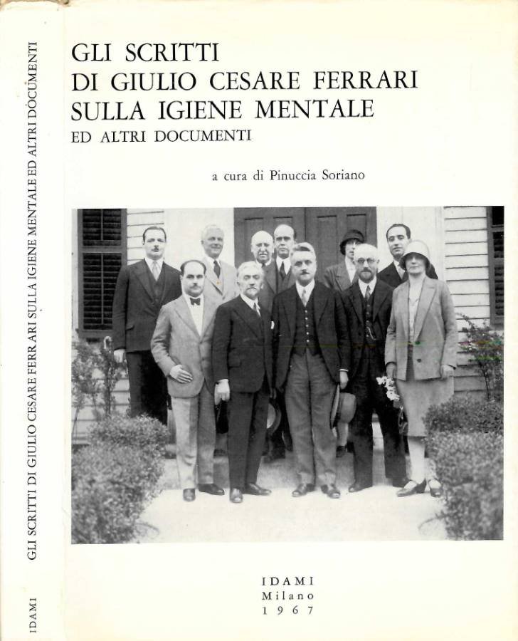 Gli scritti di Giulio Cesare Ferrari sulla igiene mentale ed …