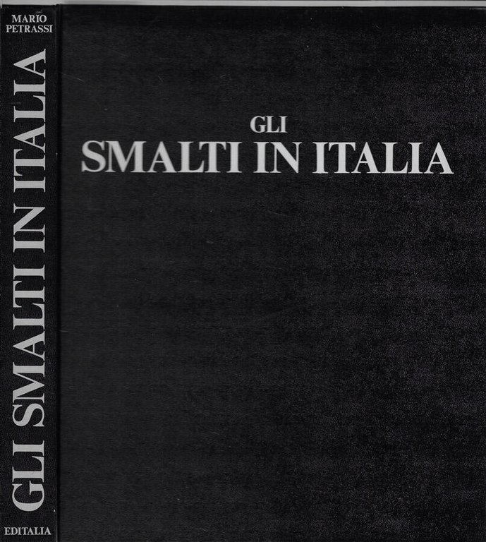 Gli smalti in Italia