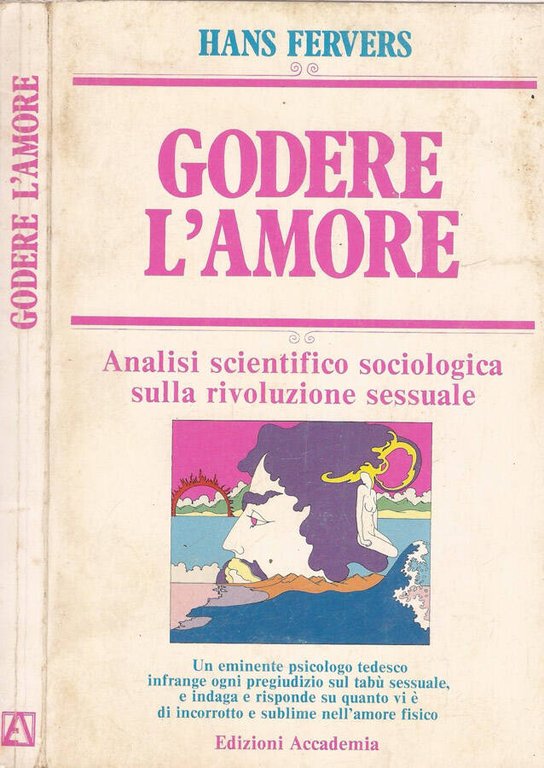 Godere l’amore