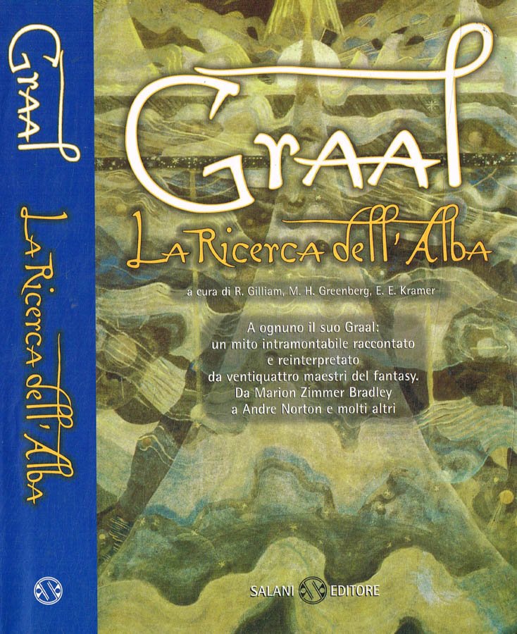 Graal. La ricerca dell'alba