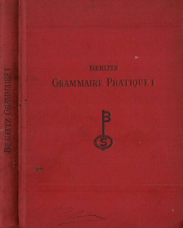 Grammaire pratique de la langue francaise