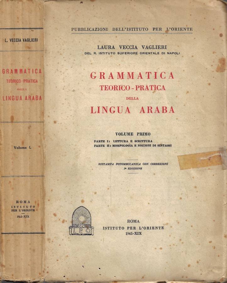 Grammatica Teorico-Pratica della Lingua Araba. Vol. I (Parte I: Lettura …