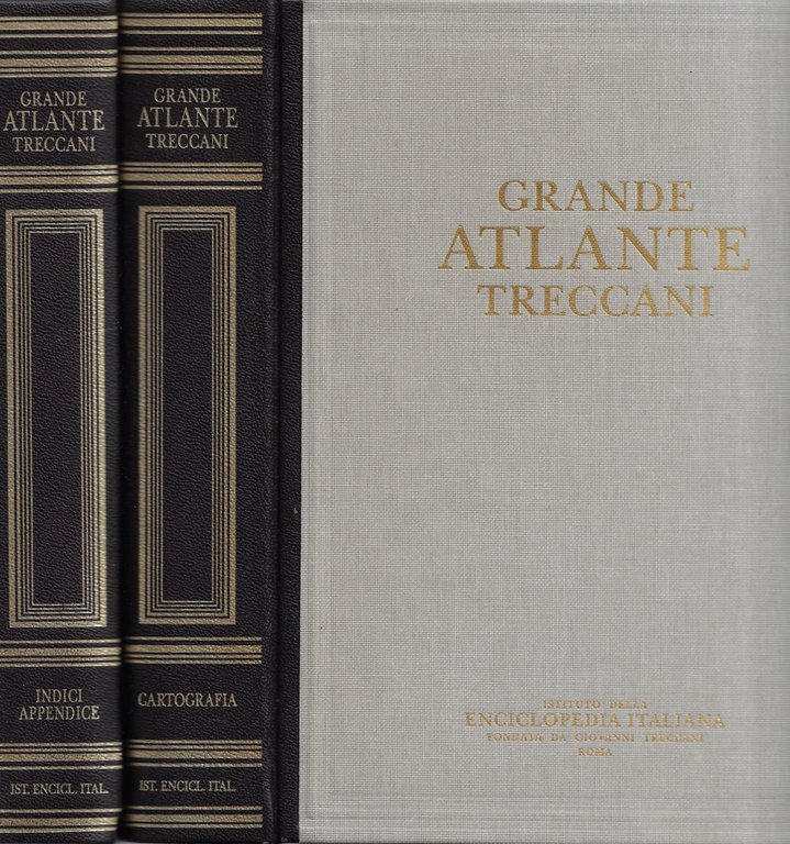 Grande Atlante Treccani (Cartografia del Touring Club Italiano). Vol. I, Vol. II