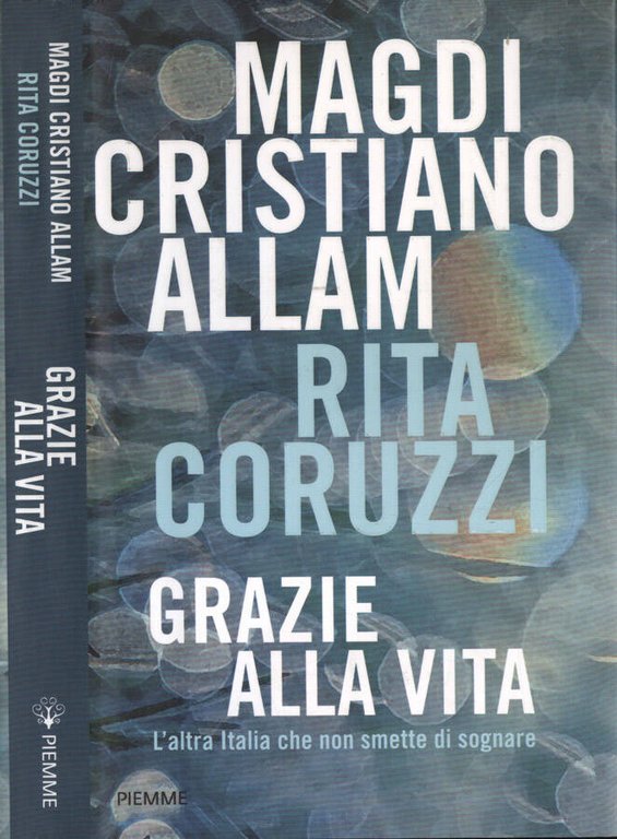 Grazie alla vita