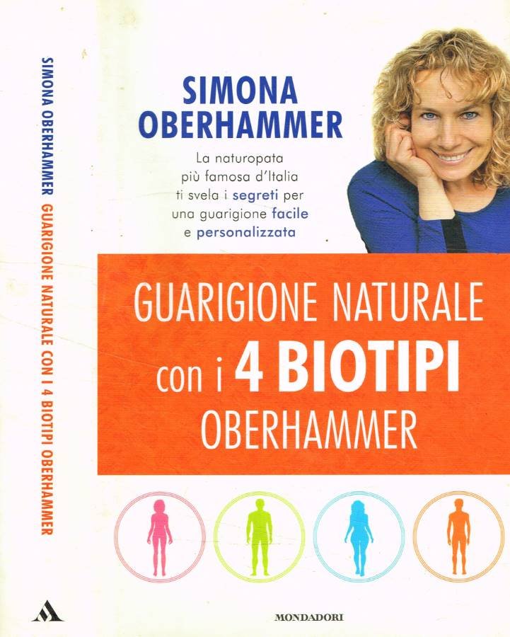 Guarigione naturale con i 4 biotipi Oberhammer