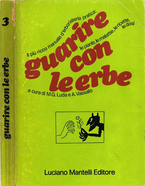 Guarire con le erbe