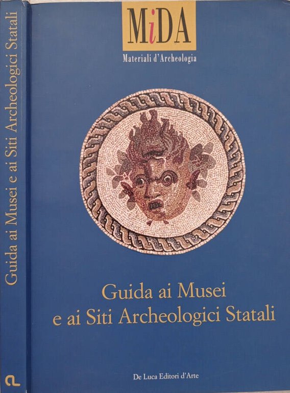 Guida ai Musei e ai Siti Archeologici Statali
