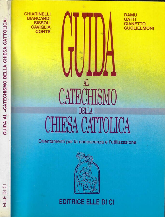 Guida al catechismo della Chiesa Cattolica
