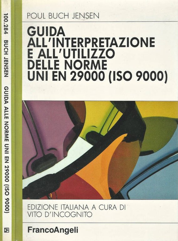 Guida all'interpretazione e all'utilizzo delle norme UNI EN 29000 - …