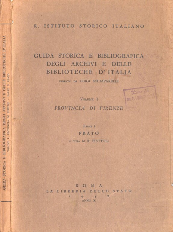 Guida storica e bibliografica degli archivi e delle biblioteche d' …