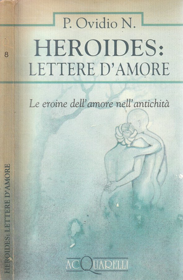 Heroides: lettere d'amore