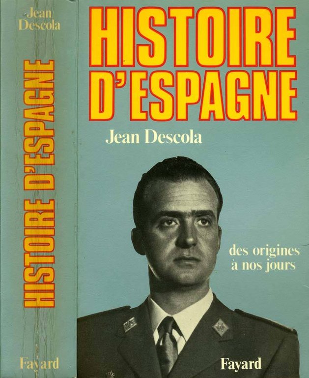 Histoire D'Espagne | Immagine Gallery 2