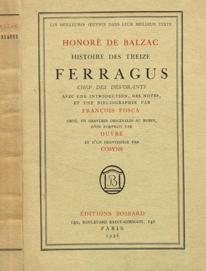 Histoire des treize. Ferragus, chef des dévorants