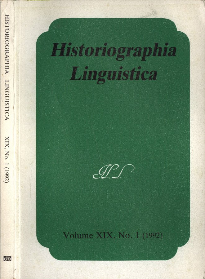 Historiographia Linguistica Vol. XIX, n. 1 1992