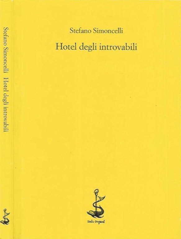 Hotel degli introvabili