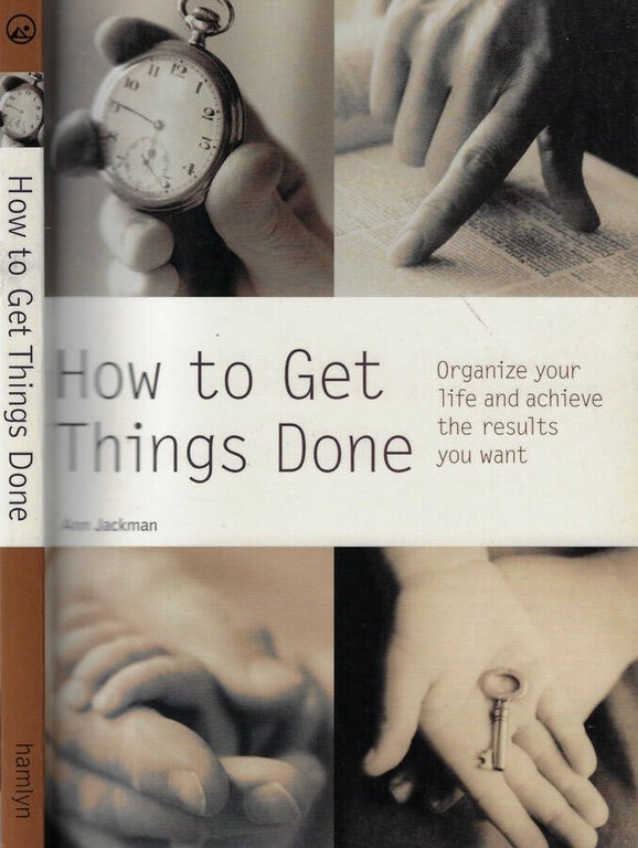 How to get things done