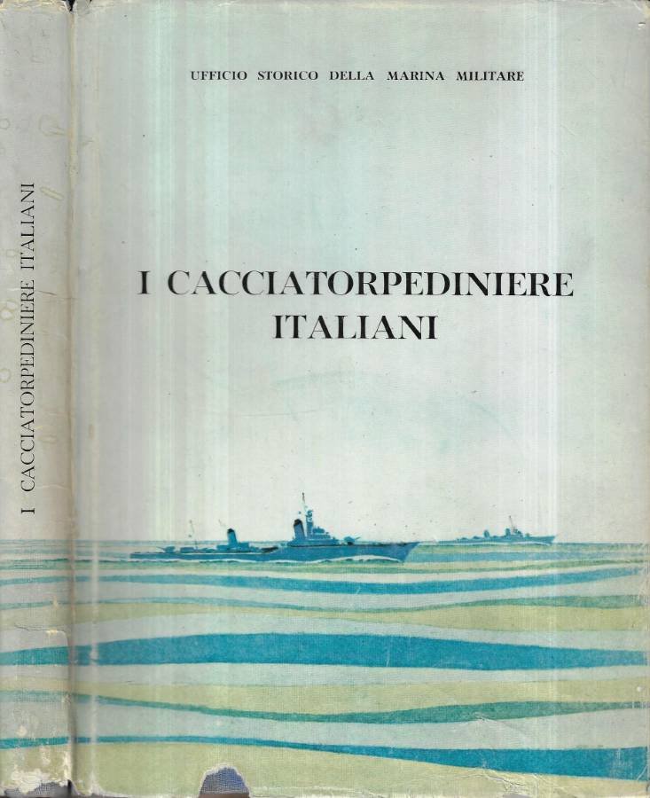 I cacciatorpediniere italiani | Immagine principale
