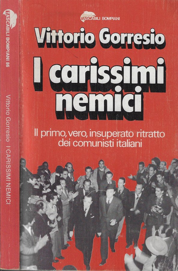 I carissimi nemici
