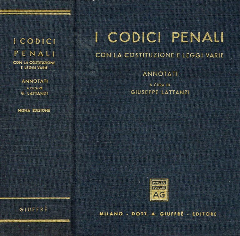 I codici penali con la costituzione e leggi varie