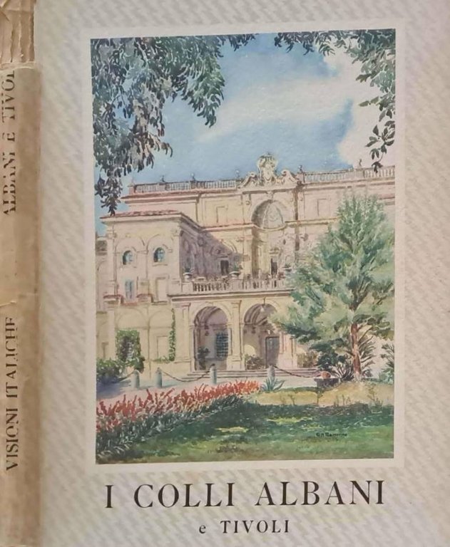 I Colli Albani e Tivoli