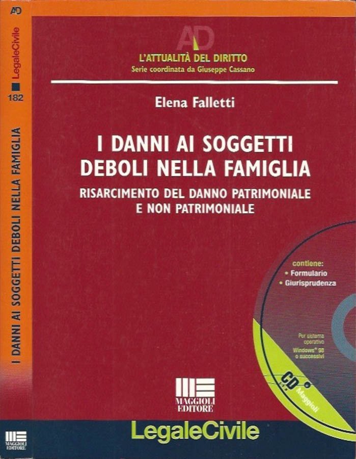 I danni ai soggetti deboli nella famiglia