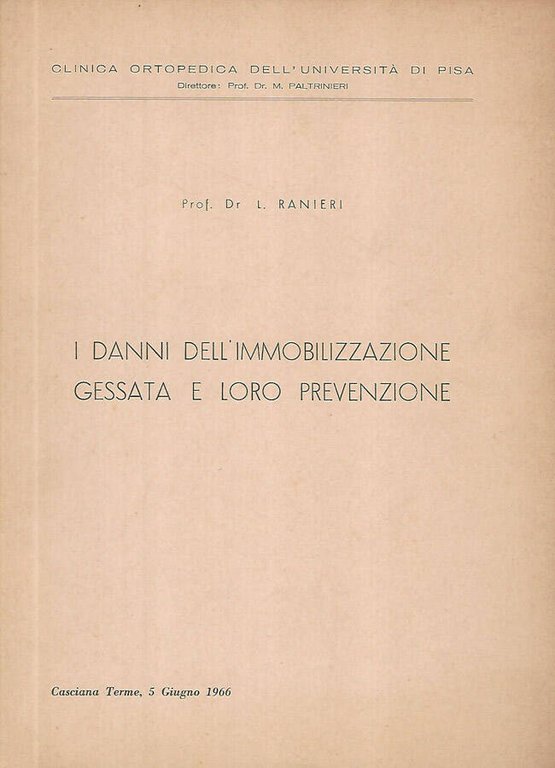 I danni dell'immobilizzazione gessata e loro prevenzione