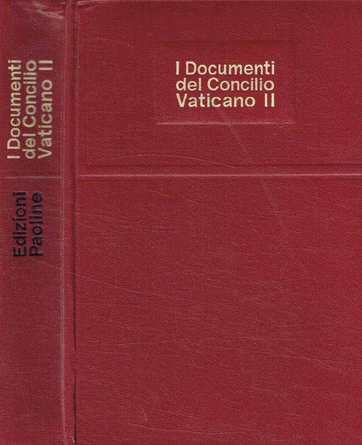 I documenti del Concilio Vaticano II