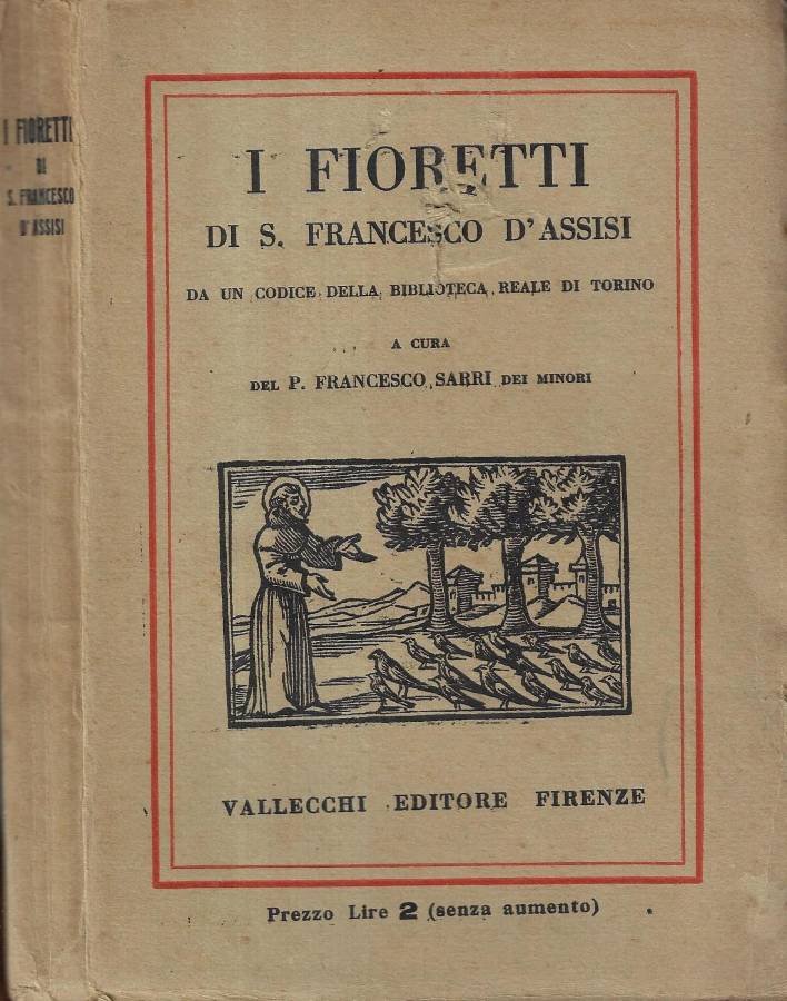 I fioretti di S. Francesco d' Assisi