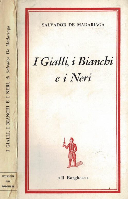 I Gialli, i Bianchi e i Neri | Immagine Gallery 2