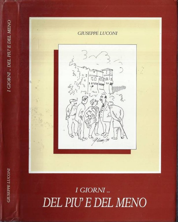 I giorni…del più e del meno