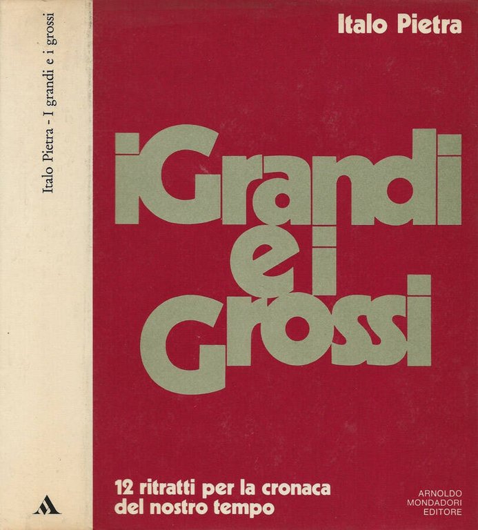 I Grandi e i Grossi
