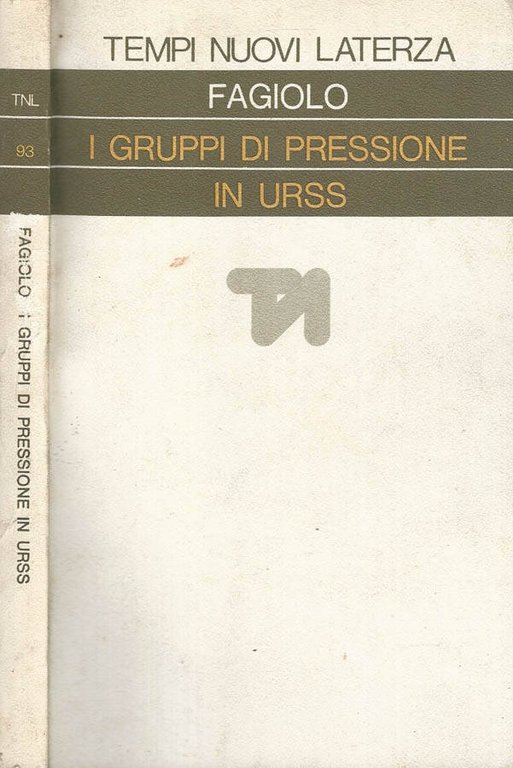 I gruppi di pressione in URSS