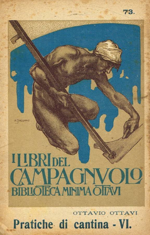 I libri del campagnuolo. Pratiche di cantina VI. Malattie ed …