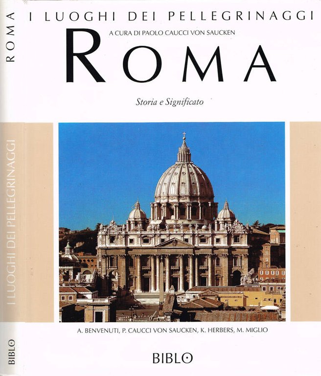 I luoghi dei pellegrinaggi: Roma | Immagine Gallery 2