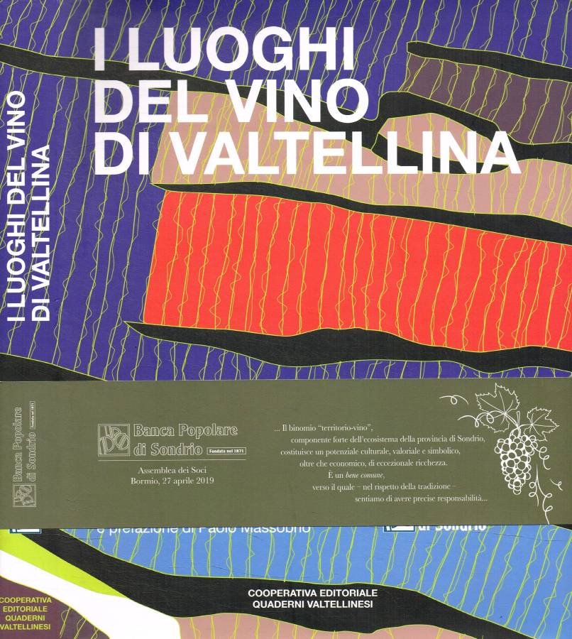 I luoghi del vino di Valtellina