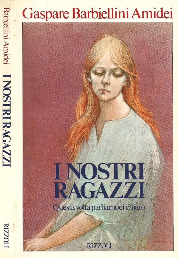 I nostri ragazzi. Questa volta parliamoci chiaro