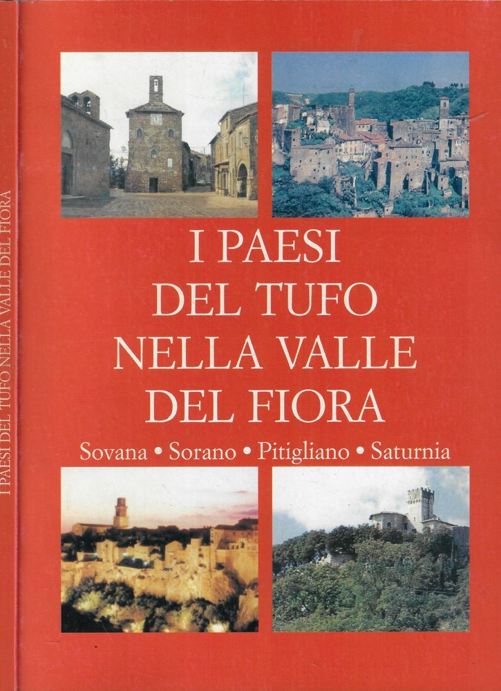 I paesi del tufo nella valle dl Fiora