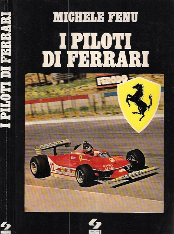 I piloti di Ferrari
