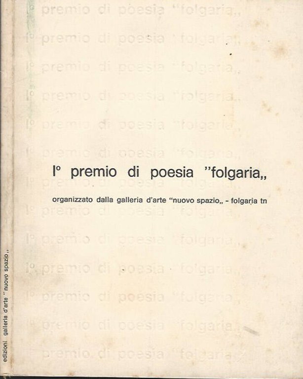 I° premio di poesia "folgaria"