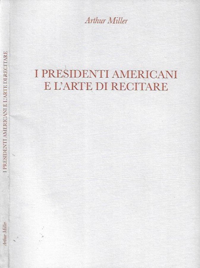 I presidenti americani e l'arte di recitare