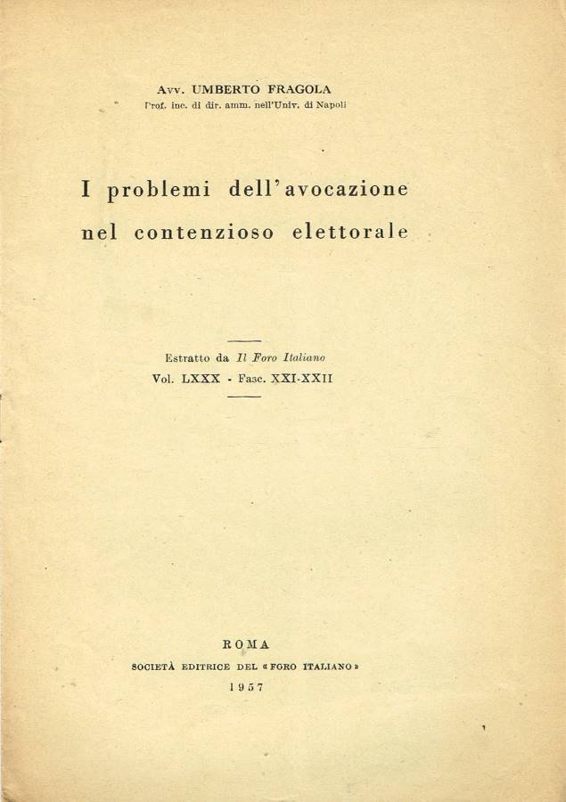 I problemi dell'avocazione nel contenzioso elettorale