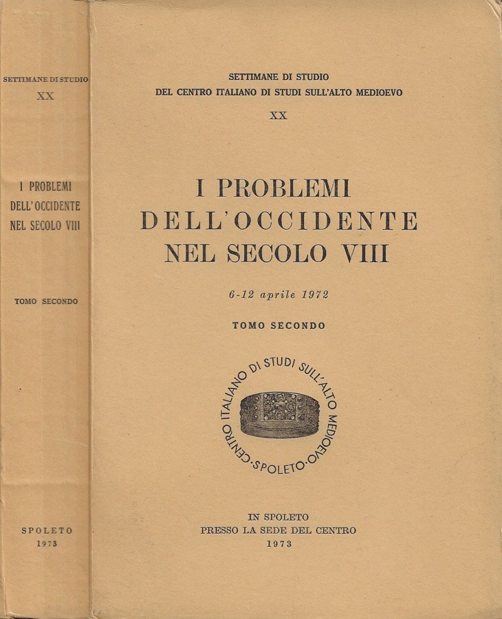 I problemi dell'Occidente nel secolo VIII. Tomo II